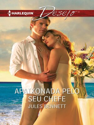 cover image of Apaixonada pelo seu chefe